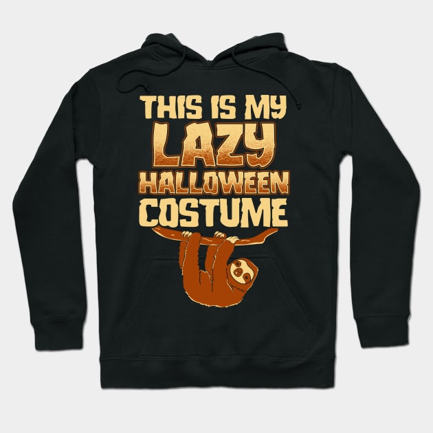 This Is My Lazy Halloween Costume Hoodie by KsuAnn